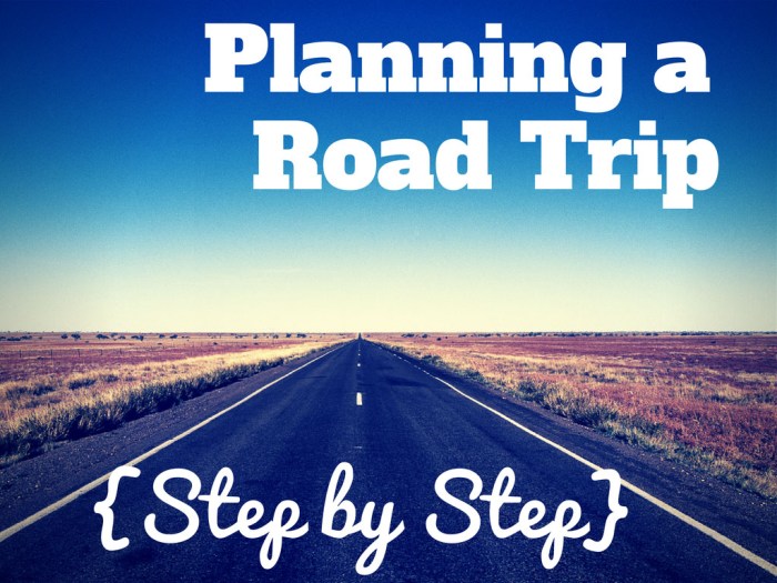 Trip road planning plan steps step itinerary Trip road planning plan steps step itinerary